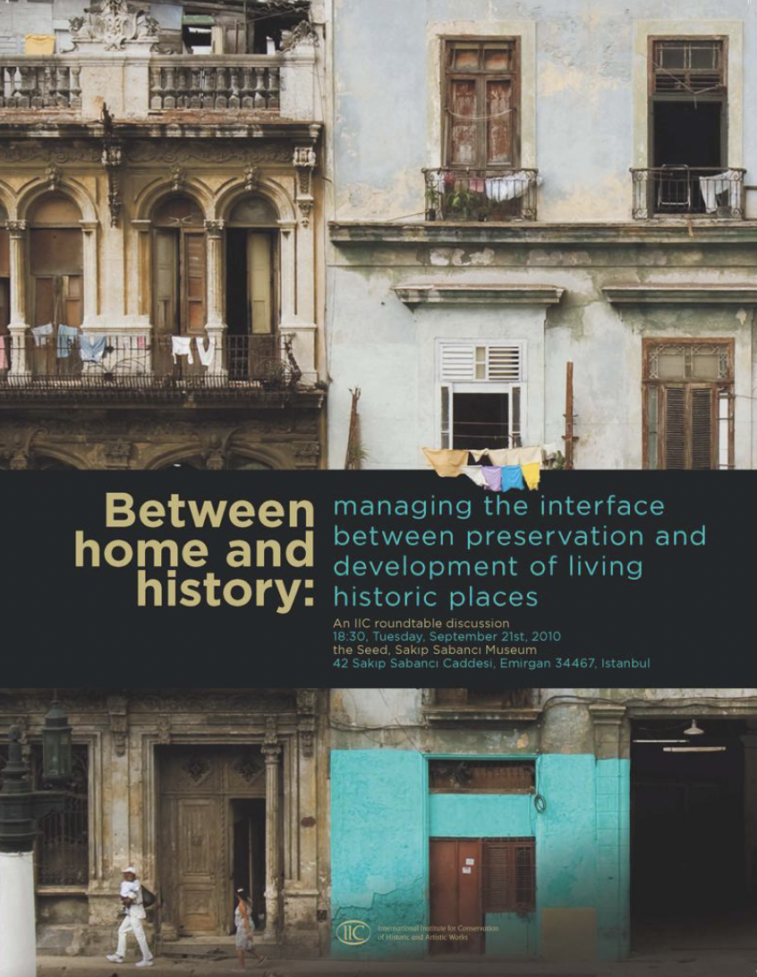 Between Home and History: Managing the interface between preservation and development of living historic places