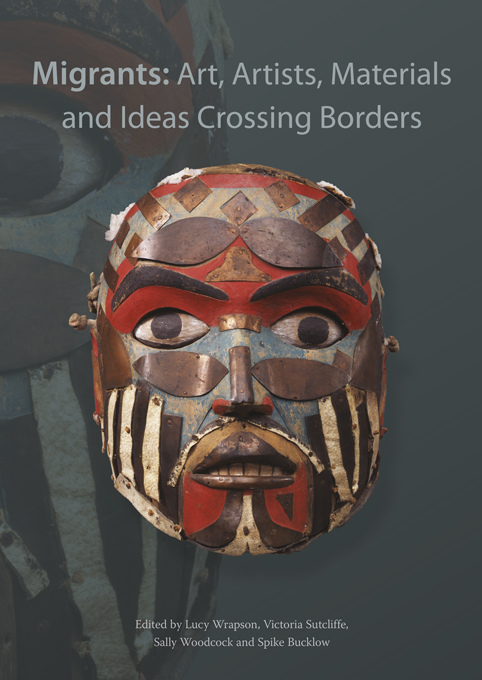 Book cover for Migrants: Art, Artists, Materials and Ideas Crossing Border. Image provided by Archetype Books.